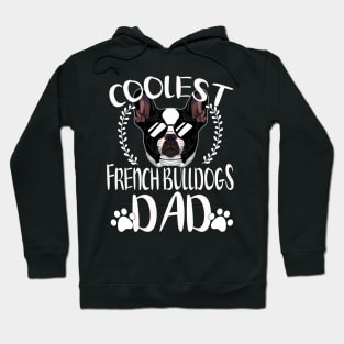 Glasses Coolest French Bulldogs Dog Dad Hoodie